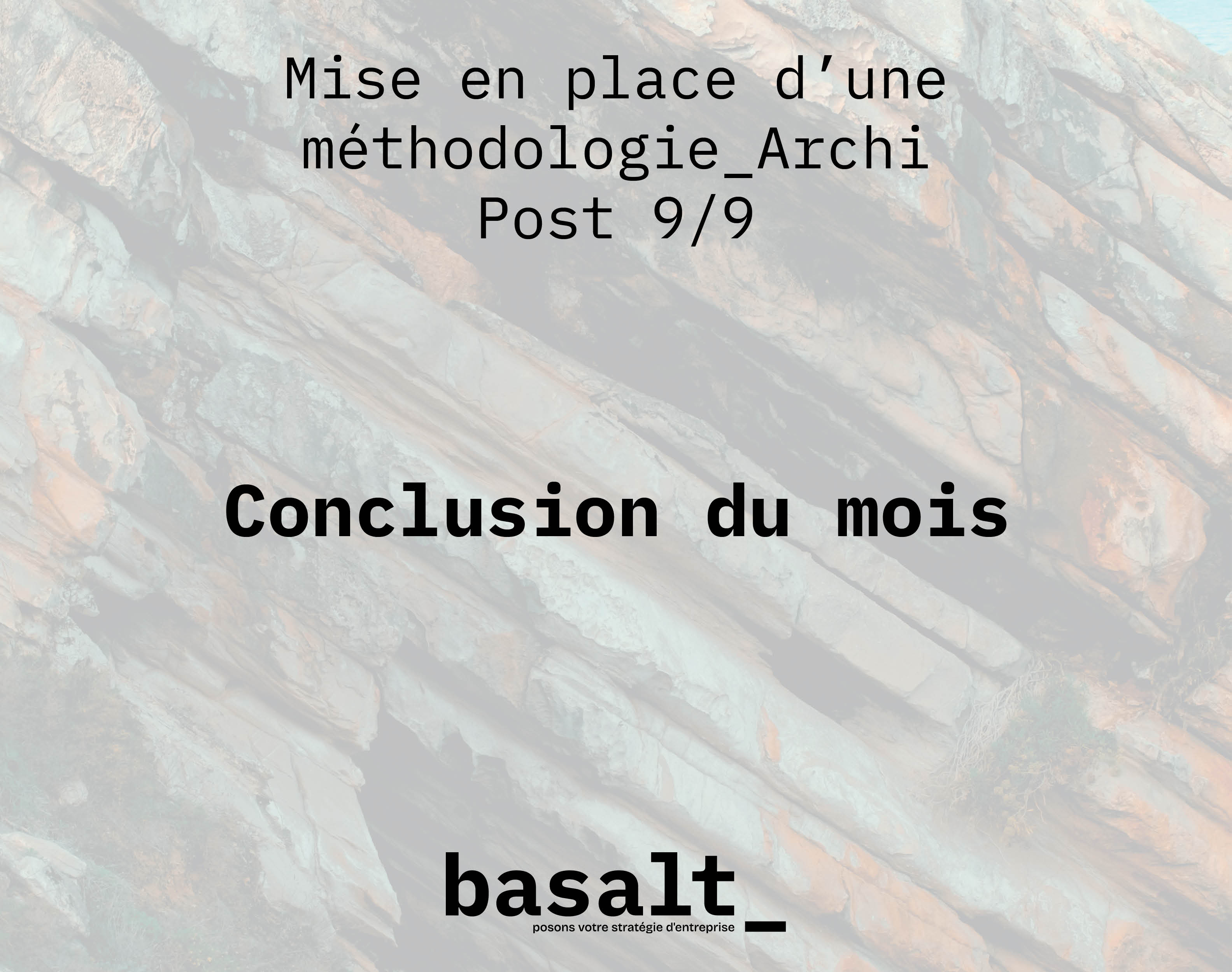 Conclusion du mois