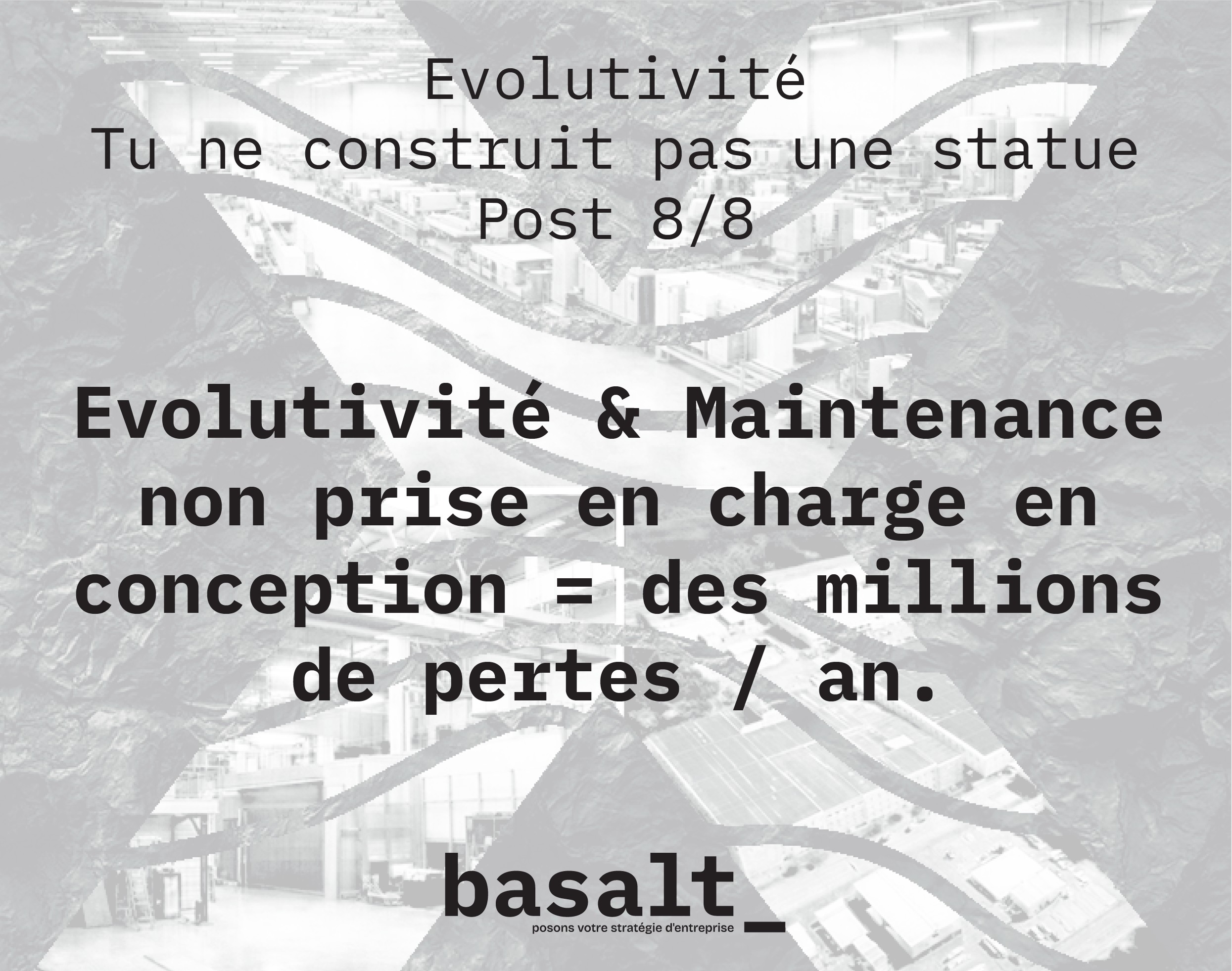 Évolutivité | Tu ne construis pas une statue